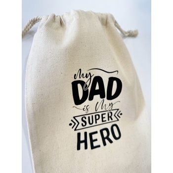 Saco de tela "My Dad is my Super Hero"